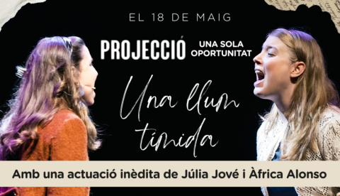 El Teatre Condal acollirà l’aniversari d’Una llum tímida amb una vetllada especial de teatre i música