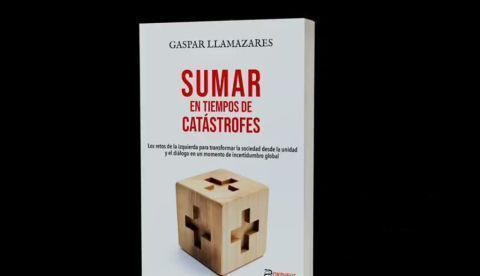 Sumar en tiempos de catástrofes