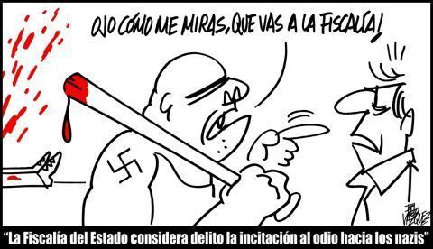 "DELITO DE INCITACIÓN AL ODIO HACIA LOS NAZIS"