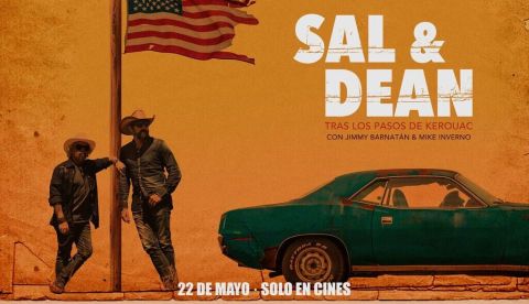 ‘Sal &amp; Dean. Tras los pasos de Keroauc’